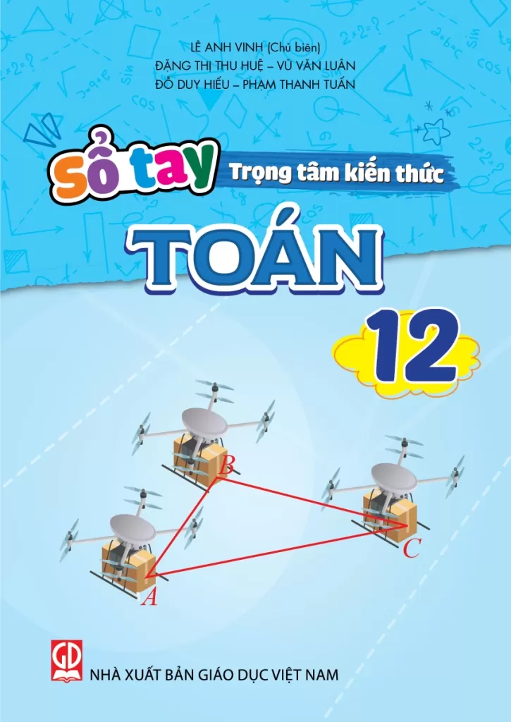 SỔ TAY TRỌNG TÂM KIẾN THỨC TOÁN LỚP 12